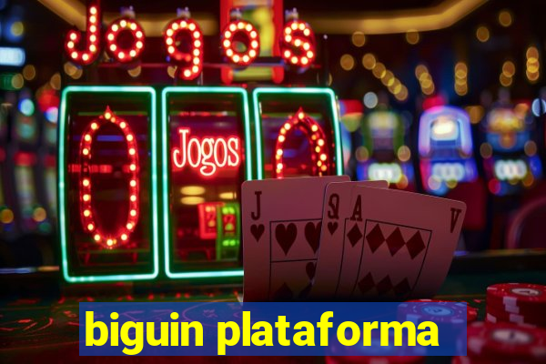 biguin plataforma